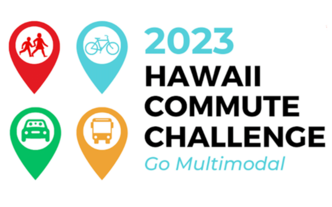 Celebrate the 2023 Hawaii Commute Challenge!